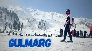 Gulmarg Kashmir || Gulmarg Gondola || Kashmir Trip Part Two- GULMARG | Srinagar Tourist places