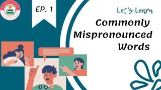Commonly Mispronounced Words (Part 1)