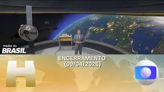 Encerramento do Jornal Hoje (09/04/2026) - TV Globo 