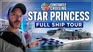 Full Ship Tour of the NEW Star Princess — Princess Cruises’ Next-Gen Sphere Class Wonder!