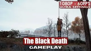 The Black Death gameplay PC HD [1080p/60fps]