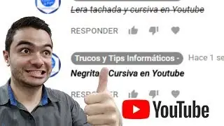 Como escribir en negrita, cursiva y tachado en Youtube