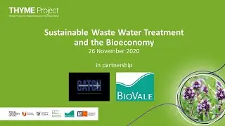 Thyme at the University of Hull: Webinar on Waste Water Treatment and the Bioeconomy