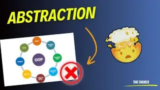 Abstraction Object Oriented Programming Zero To Hero Course Lecture 11 in hindi | True Engineer
