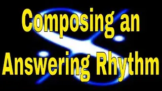 Music Theory - Lesson 13 - Composing an answering rhythm - Grade 1