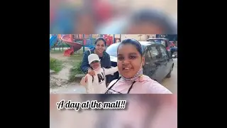 A Day at the MALL !! #birthdayshopping #amishiscreations