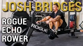 Rogue Echo ROWER Unboxing | Josh Bridges First Impressions and Review