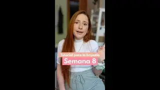 Semana 8 - Tutorial para ser EMPÁTICOS  😮‍💨🤌🏼