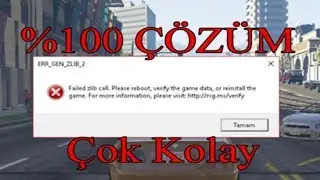 GTA 5 ERR_GEN_ZLIB_2 hatası [Çalışmayı Durdurdu] Kesin Çözüm!!! STEAM  2018