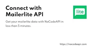 Connect with Mailerlite API