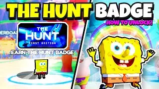 HOW TO UNLOCK THE HUNT BADGE! | Roblox SpongeBob Simulator