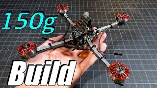 150g 5inch Ultralight Build | 15:1 Thrust to Weight Ratio!