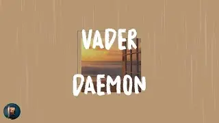 Daemon - Vader (Lyrics)