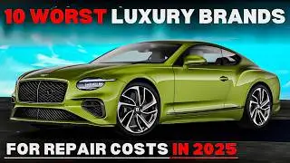 10 Worst Luxury Car Brands for Repair Costs