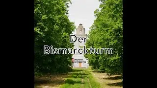 Deutsch mit Martin unterwegs: Der Bismarckturm