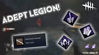 I GOT ADEPT LEGION! | Legion on Midwich | Dead By Daylight