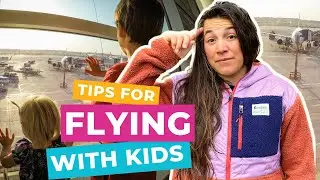 The Ultimate Guide to Flying with Kids: Tips, Tricks, and Must-Haves