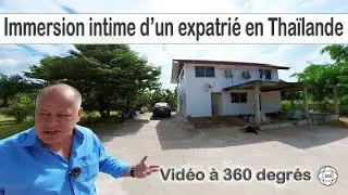Immersion intime d'un expatrié en Thaïlande