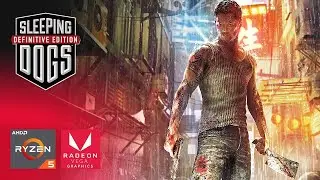 Sleeping Dogs: Definitive Edition on Ryzen 5 2400G Without Graphics Card