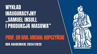 Wykład Inauguracyjny 2024/2025