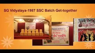 S G Vidyalaya - SSC 1987 Batch - Get Together