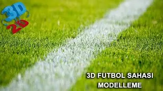 3ds Max Peyzaj Tasarım Projesi Futbol Sahası Modelleme
