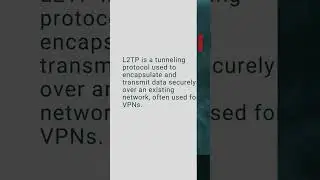 Layer 2 Tunneling Protocol L2TP, Cybersecurity Mini Dictionary 