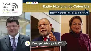 Voces Del Senado, Domingo 29 de Mayo