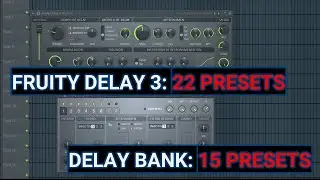 22 Presets para Fruity Delay 3 y 15 para Delay Bank