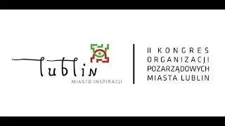 II Kongres Organizacji Pozarządowych Miasta Lublin