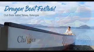 Dragon Boat Festival 2022 | Club Balai Isabel | Sagwan Sagip Taal | Biyahe Ni Edd