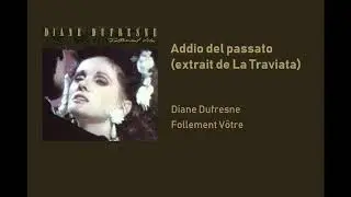 Diane Dufresne - Addio del passato