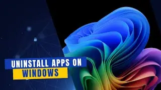 How to Uninstall Windows Application