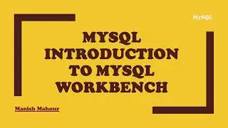 Web Programming - Introduction to MySQL Workbench