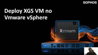 Sophos Firewall como VM