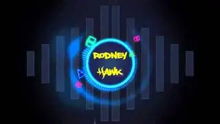 Intro Rodney Hawk by Major_Sneil