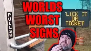 The Worlds Worst Signs! #3