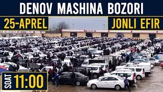 [Live] 25 АПРЕЛЬ СУРХОНДАРЁ ДEНОВ МАШИНА БОЗОРИ НАРХЛАРИ