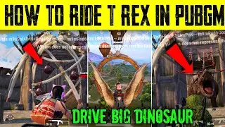 How To Ride T Rex In Pubg Mobile | Drive Dinosaur In Pubg | Pubg 2.6 Update | Dinoground Mode ||
