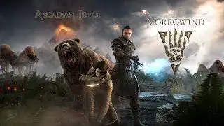 OST - Ascadian Idyll - The Elder Scrolls Online™: Morrowind - 4K
