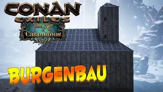 Conan Exiles AoC: Wir bauen eine Burg! 🏰  [Let's Play Age of Calamitous Deutsch]