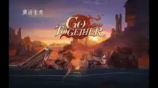 《 Reverse:1999 》 OST [ Go Together ]