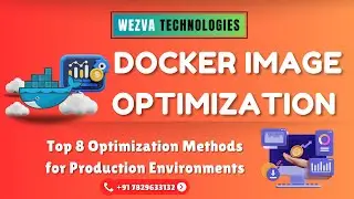 Optimize Docker Images for Production | Adam WezvaTech | Join New Batch 📞 7829633132 