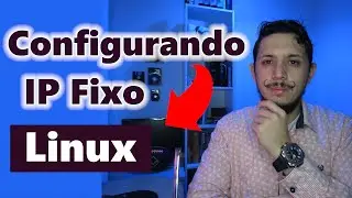 Como Configurar IP Fixo No Linux Ubuntu