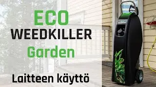 Eco Weedkiller Garden | Laitteen käyttö