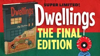 DWELLINGS- The Final Edition