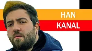 Han Kanal Kimdir?