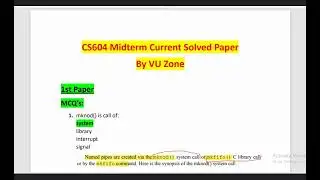 CS604 Midterm Current Paper Spring 2024 || Operating Systems || VU Zone