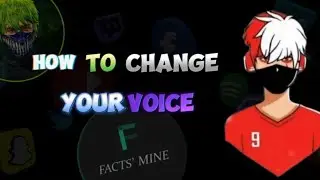 HOW TO CHANGE VOICE LIKE🔥😳 @FACTS CHANNEL 