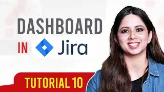 Dashboards in Jira | Create New Dashboard | Add Gadgets to Dashboard| 